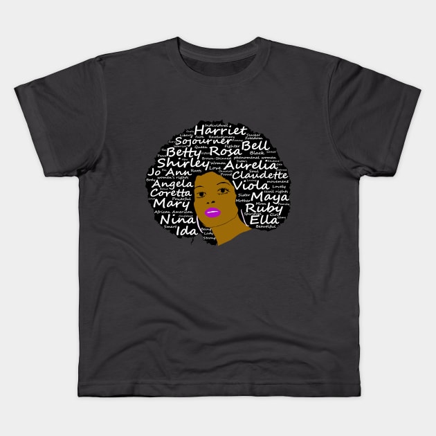 Black History Month Powerful Women in Natural Hair Afro Art Kids T-Shirt by PoetandChef